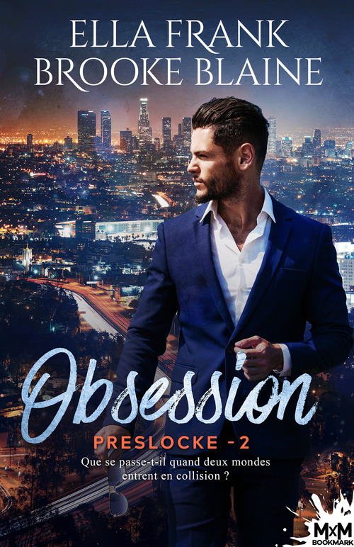 Couverture ebook de Obsession, de Brooke Blaine, Ella Frank