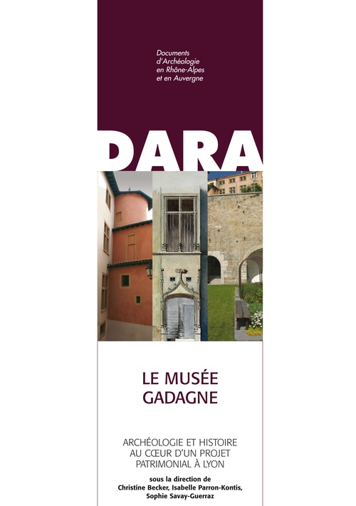 ebook cover of Le musée Gadagne, by Christine Becker, Isabelle Parron-Kontis, Sophie Savay-Guerraz