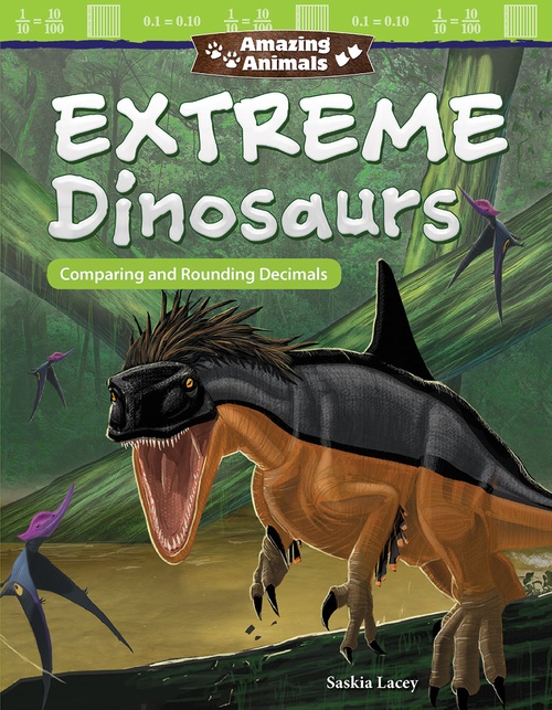 ebook cover of Amazing Animals: Extreme Dinosaurs, by Saskia Lacey