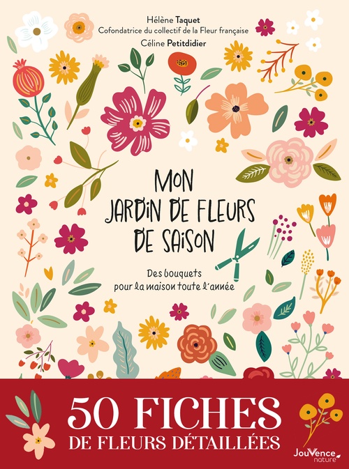 ebook cover of Mon jardin de fleurs de saison, by Céline Petitdidier, Hélène Taquet