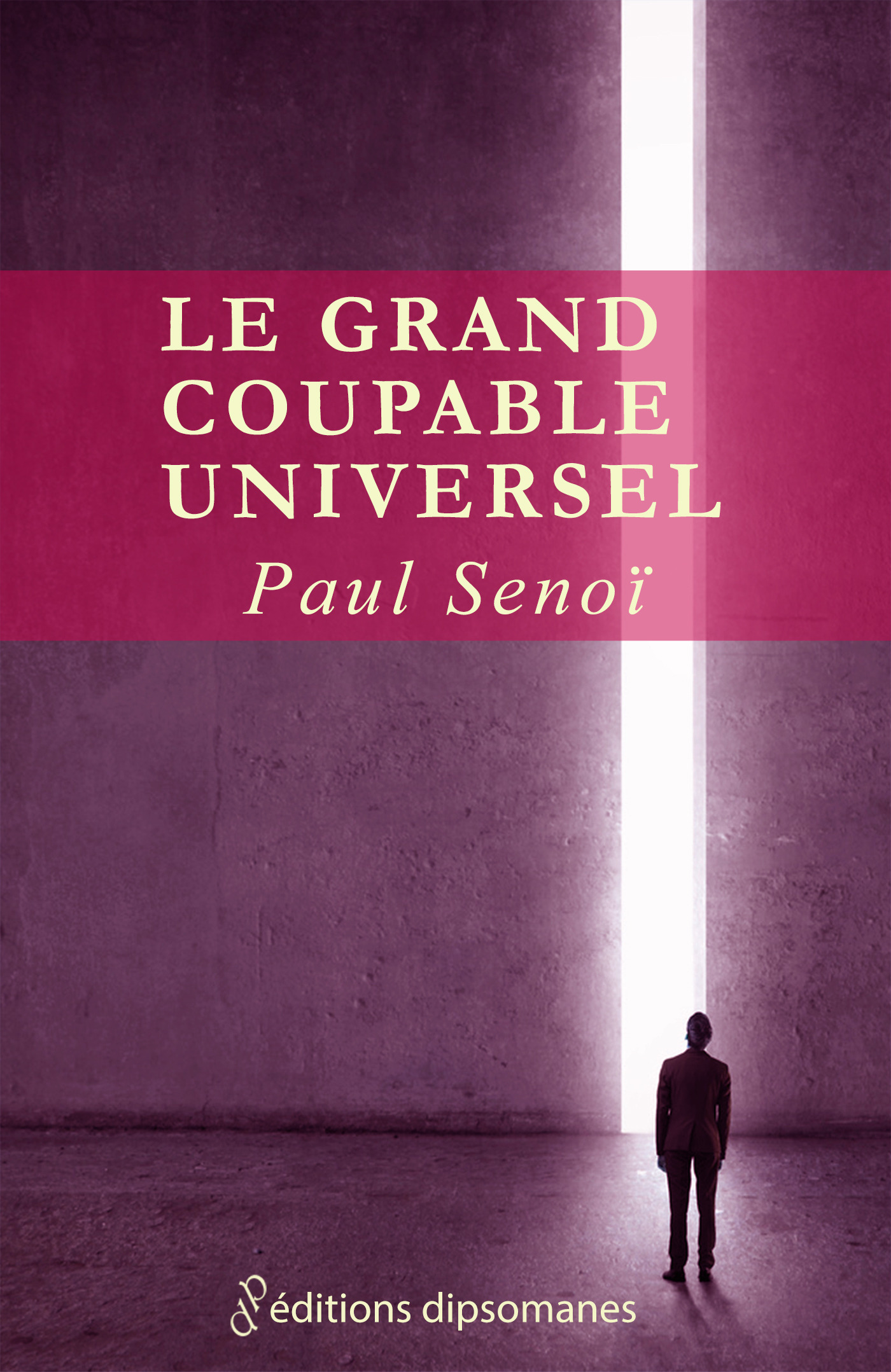 Couverture ebook de Le grand coupable universel, de Paul Senoi