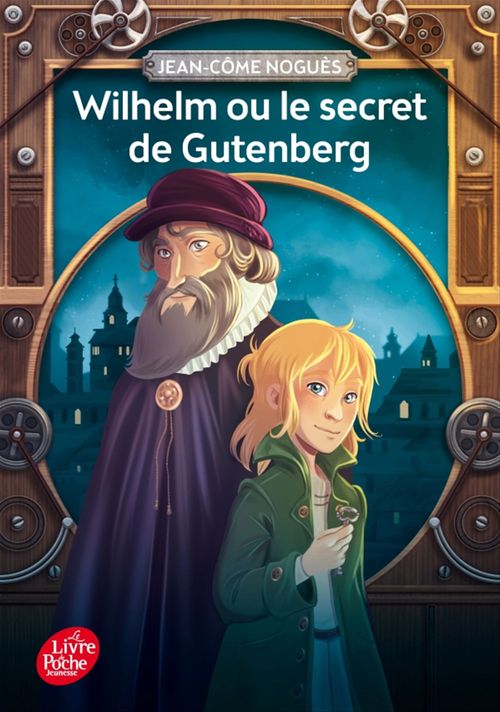 Couverture ebook de Wilhelm ou le secret de Gutenberg, de Jean-Côme Noguès