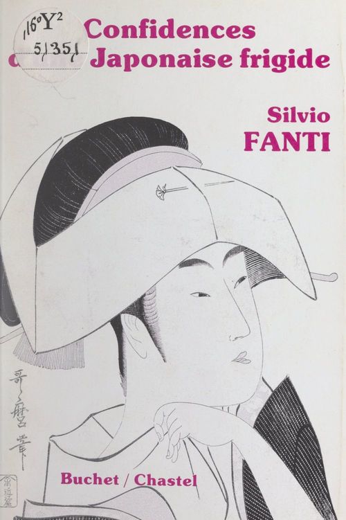 ebook cover of Confidences d'une Japonaise frigide, by Silvio Fanti