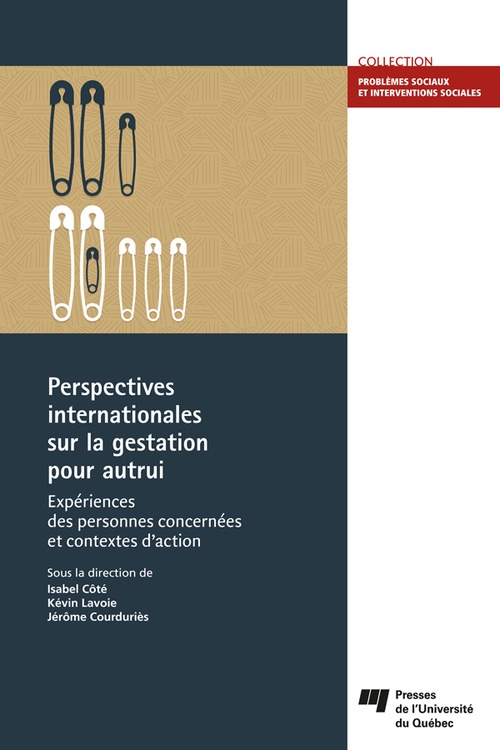 ebook cover of Perspectives internationales sur la gestation pour autrui, by Jérôme Courduriès, Kévin Lavoie, Isabelle Côté