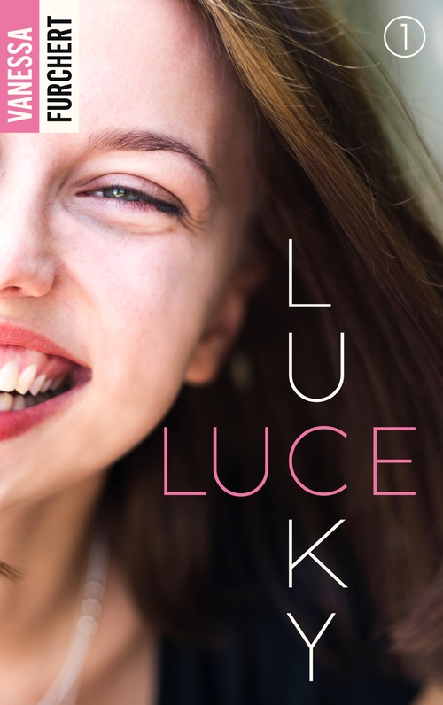ebook cover of Lucky Luce, by Vanessa Furchert
