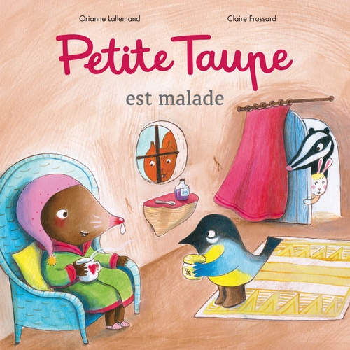 audiobook cover of Petite Taupe est malade, by Orianne Lallemand