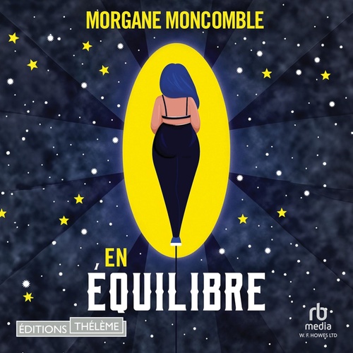 Couverture audiobook de En équilibre, de Morgane Moncomble