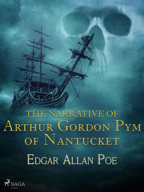 Couverture ebook de The Narrative of Arthur Gordon Pym of Nantucket, de Edgar Allan Poe
