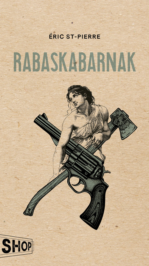 ebook cover of Rabaskabarnak, by Eric St-Pierre