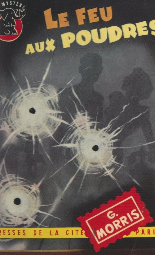 Couverture ebook de Le feu aux poudres, de G. Morris