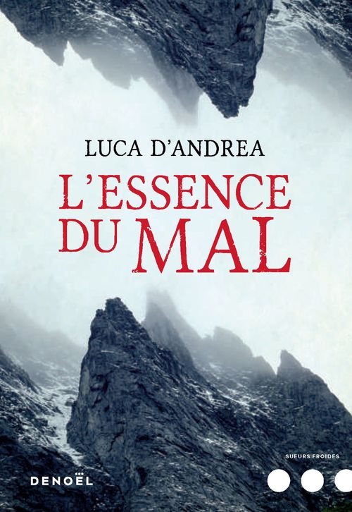 ebook cover of L'Essence du mal, by Luca D'Andrea