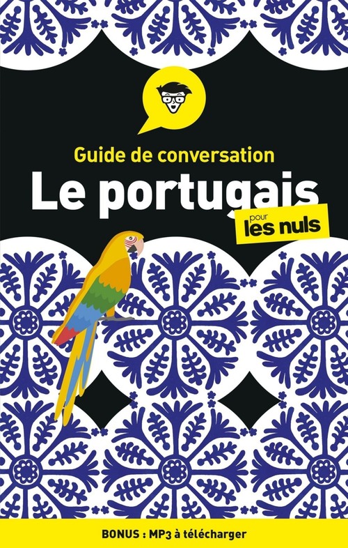 ebook cover of Guide de conversation - Le Portugais pour les Nuls 4e édition, by Karen Keller