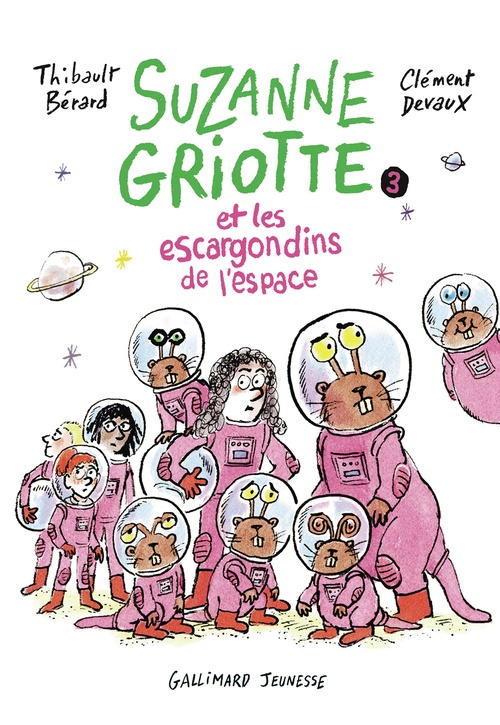 Couverture ebook de Suzanne Griotte (Tome 3) - les escargondins de l'espace, de Thibault Bérard