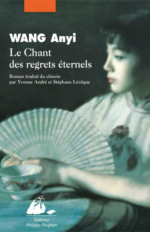 Couverture ebook de Le Chant des regrets éternels, de Anyi Wang