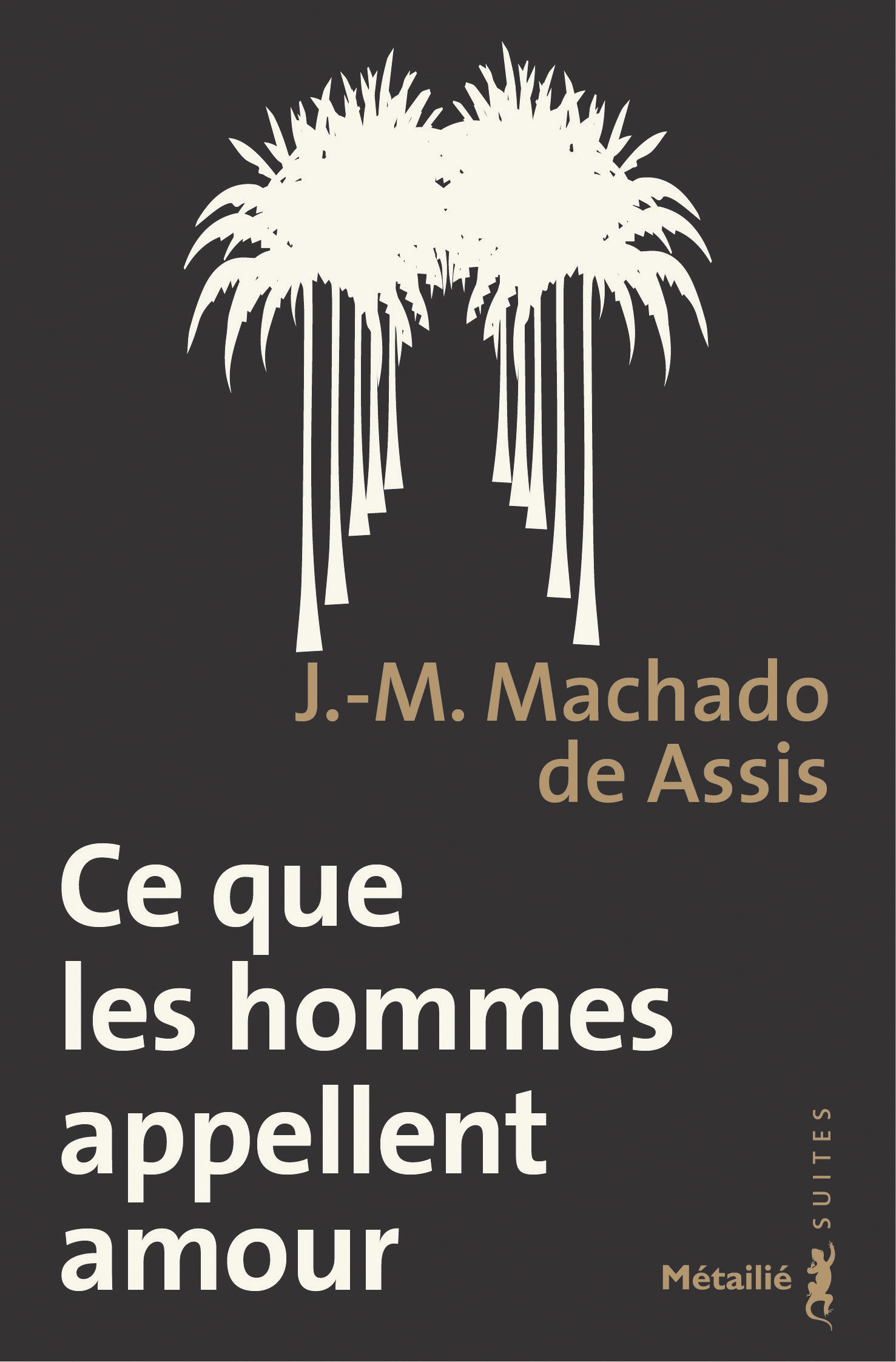 ebook cover of Ce que les hommes appellent amour, by Machado de Assis