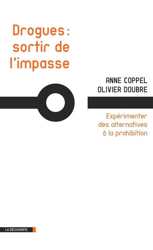ebook cover of Drogues, sortir de l'impasse, by Anne Coppel, Olivier Doubre