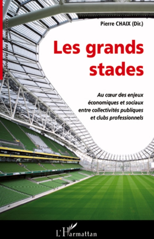 ebook cover of Les grands stades, by Pierre Chaix