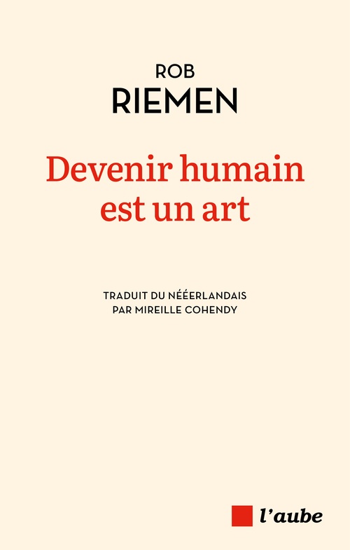 ebook cover of Devenir humain est un art, by Rob RIEMEN