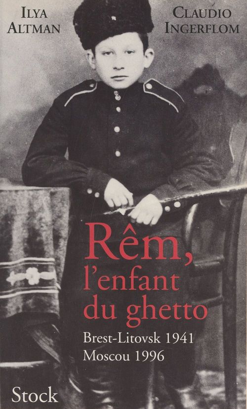 Couverture ebook de Rêm, l'enfant du ghetto, de Claudio Ingerflom, Ilya Altman