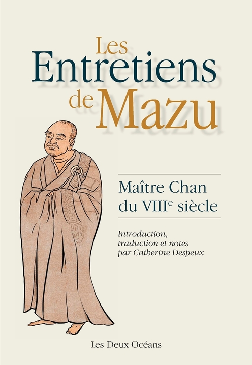 Couverture ebook de Les Entretiens de Mazu - Maître Chan du VIIIe siècle, de Mazu