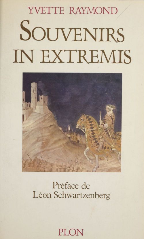 Couverture ebook de Souvenirs in extremis, de Aline Vellay-Dalsace, Yvette Raymond