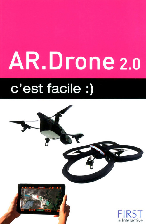 Couverture ebook de AR.Drone 2.0 C'est facile, de Paul Durand degranges