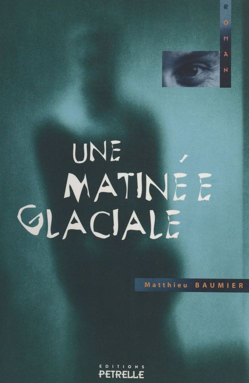 ebook cover of Une matinée glaciale, by Matthieu Baumier