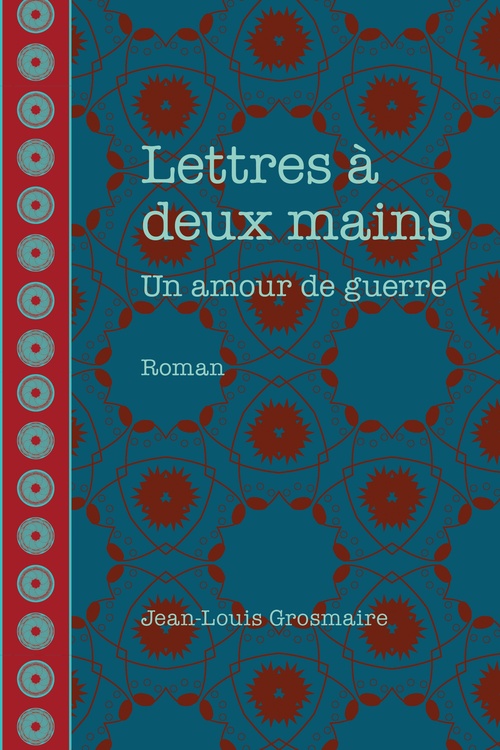 ebook cover of Lettres à deux mains, by Jean-Louis Grosmaire