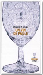 ebook cover of Un vin de paille, by Patrick Cloux