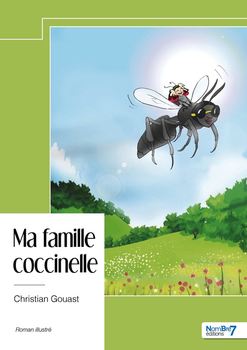 Couverture ebook de Ma famille coccinelle, de Christian Gouast