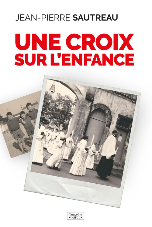 ebook cover of Une croix sur l'enfance, by Sautreau Jean Pierre