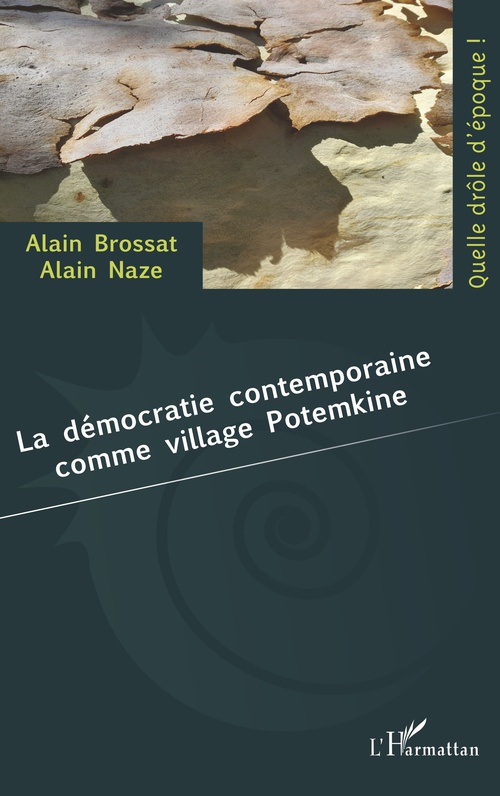 Couverture ebook de La démocratie contemporaine comme village Potemkine, de Alain Brossat, Alainnaze Naze