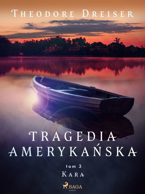 Couverture ebook de Tragedia ameryka´nska tom 3. Kara, de Theodore Dreiser