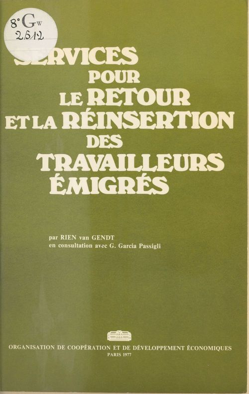 ebook cover of Services pour le retour et la réinsertion des travailleurs émigrés, by Rien Van Gendt