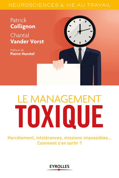 ebook cover of Le management toxique, by Philippe Collignon, Chantal Vander Vorst
