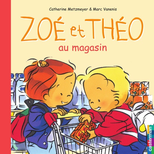ebook cover of Zoé et Théo (Tome 16) - Zoé et Théo au magasin, by Metzmeyer/Vanenis