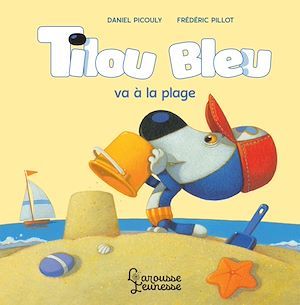 Couverture ebook de Tilou bleu va à la plage, de Daniel Picouly