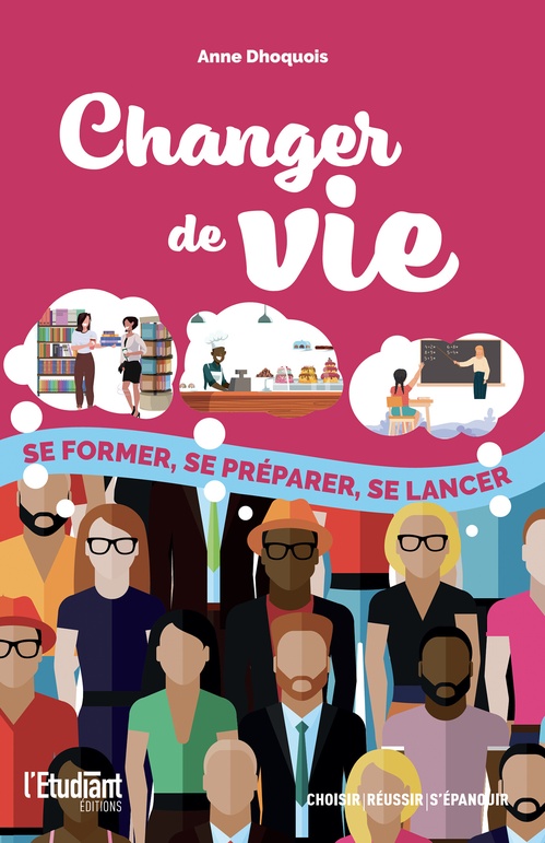 Couverture ebook de Changer de vie, de Anne Dhoquois