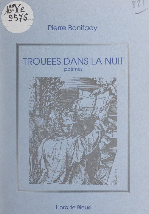 Couverture ebook de Trouées dans la nuit, de Pierre Bonifacy