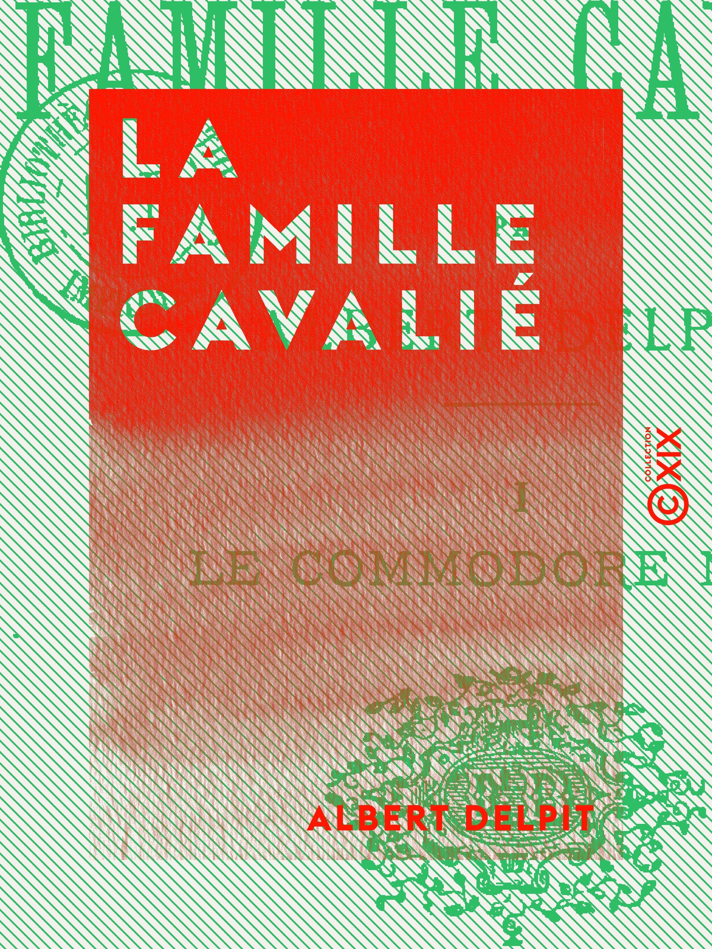 Couverture ebook de La Famille Cavalié, de Albert Delpit