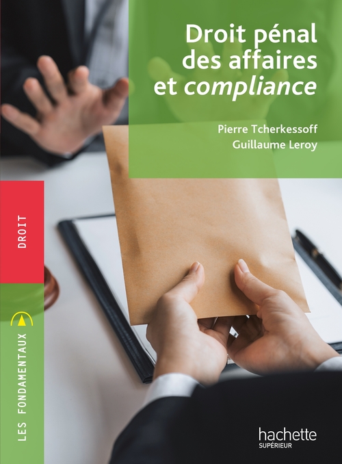 Couverture ebook de Fondamentaux - Droit pénal des affaires et compliance - Ebook epub, de Guillaume Leroy, Pierre Tcherkessoff
