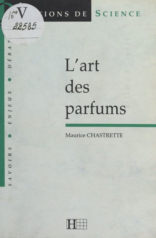 ebook cover of L'art des parfums, by Maurice Chastrette