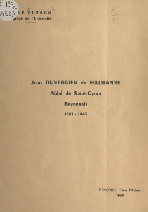 ebook cover of Jean Duvergier de Hauranne, abbé de Saint-Cyran, bayonnais (1581-1643), by René Cuzacq