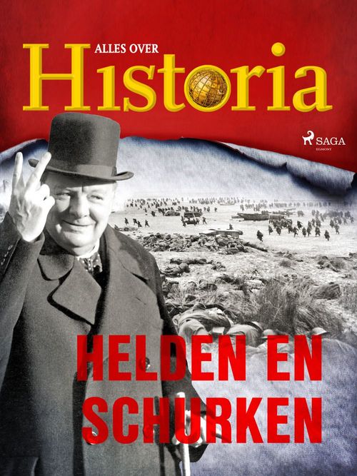 Couverture ebook de Helden en schurken, de Alles Over Historia
