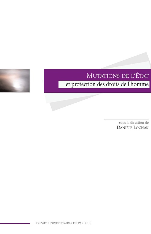 ebook cover of Mutations de l'État et protection des droits de l'homme, by Danièle Lochak