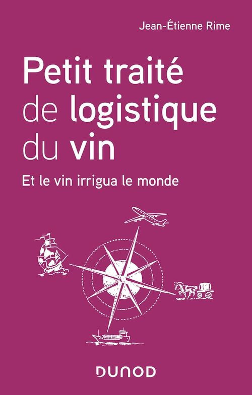 ebook cover of Petit traité de logistique du vin, by Jean-Etienne Rime