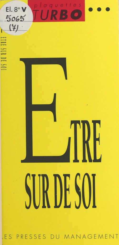 Couverture ebook de Être sûr de soi, de Max Gorins