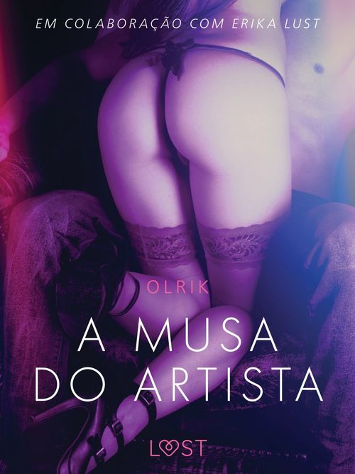 Couverture ebook de A musa do artista - Conto erótico, de -  Olrik