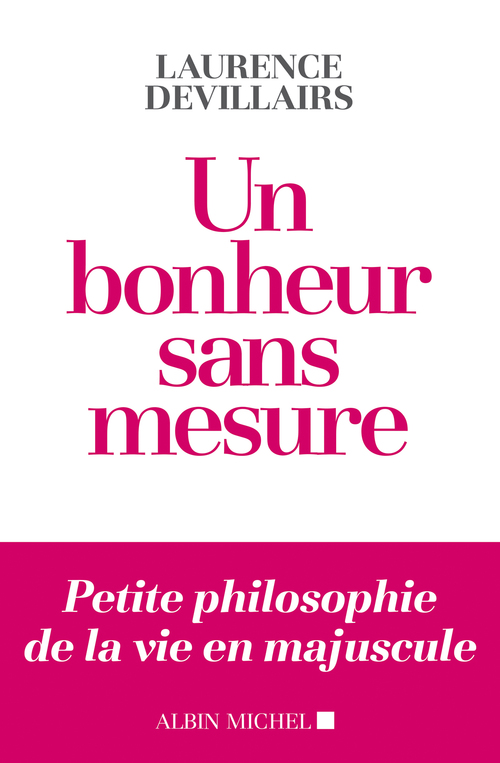 Couverture ebook de Un bonheur sans mesure, de Laurence Devillairs