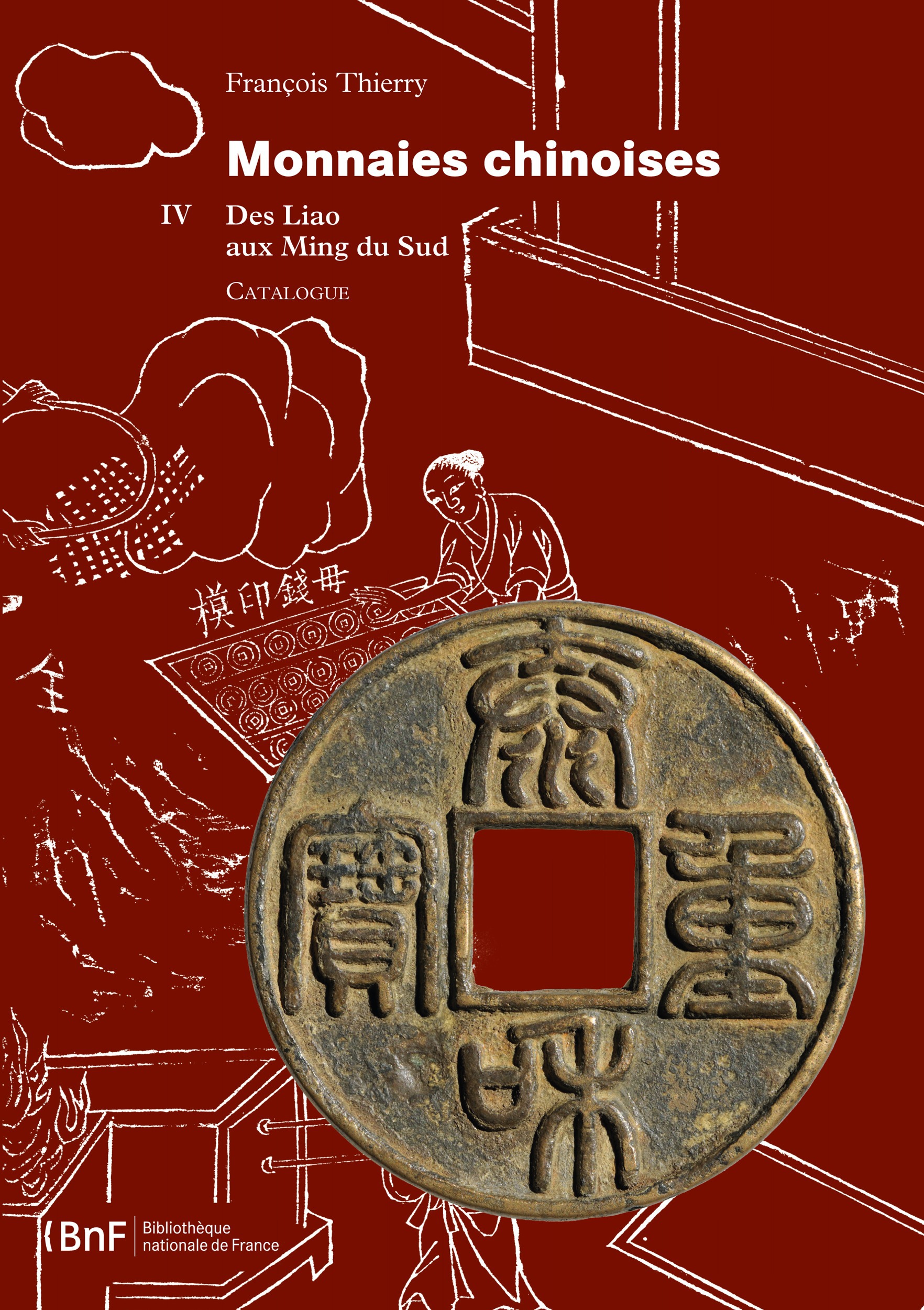ebook cover of Monnaies chinoises. Tome IV, by François Thierry